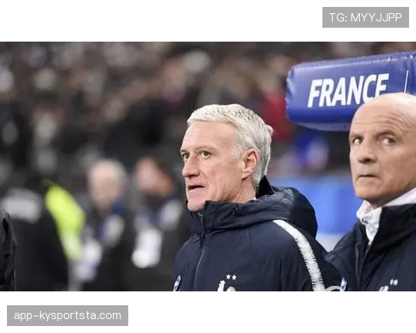 德尚执教风格解析：务实战术如何驱动法国队稳定性持续提升